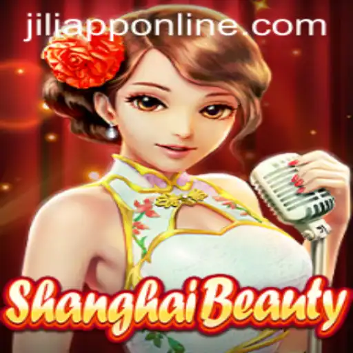 Explore the Exciting World of ShanghaiBeauty on JILIAPP
